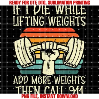 Funny Gym Fitness Shirts Men Women Workout Giftsgym if I Die Lifting Weighs Funny Workout Fitness Men Women Tee