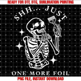 Funny Hairdresser Halloween Cosmetologistfunny Skeleton Just One More Foil Hairstylist Halloween Tee