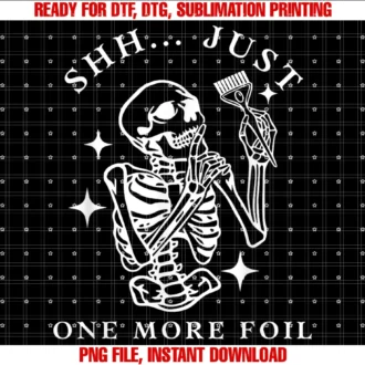 Funny Hairdresser Halloween Cosmetologistfunny Skeleton Just One More Foil Hairstylist Halloween Tee