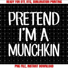 Funny Halloween Party Family Matching Costumes Teepretend Im a Munchkin Costume Family Lazy Easy Halloween Tee