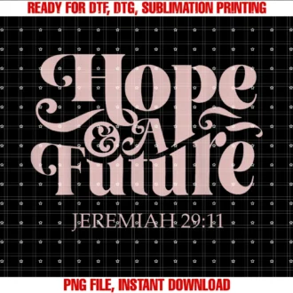 Funny Hope a Future Jeremiah 29 11 Tee Shirthope a Future Jeremiah 29 11 Tee