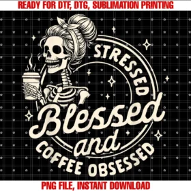 Funny Humor Skeleton Caffeinated Addictcoffee Lover Caffeine Stressed Blessed Coffee Obsessed Tee