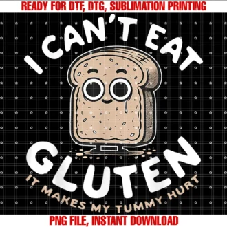 Funny I Cant Eat Gluten Tee Shirti Cant Eat Gluten It Makes My Tummy Hurt Tee