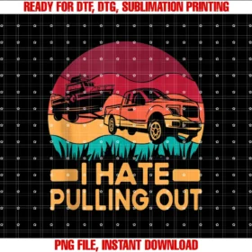Funny I Hate Pulling Out Traveler Traileri Hate Pulling Out Camping Boat Rv Trailer Travelling Lovers Tee