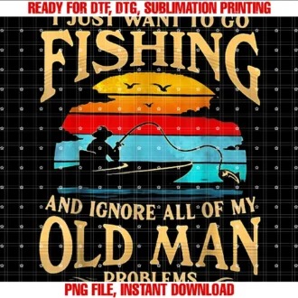 Funny I Just Want to Go Fishing Tee Shirti Just Want to Go Fishing and Ignore All of My Old Man Tee