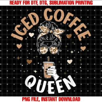 Funny Iced Coffee Lover for Girls and Womensiced Coffee Queen Women Messy Bun Cold Brew Coffee Quote Tee