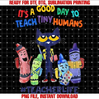 Funny Its a Good Day to Teach Tiny Humans Teeits a Good Day to Teach Tiny Humans Teacher Life Cat Crayon Tee