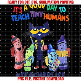 Funny Its a Good Day to Teach Tiny Humans Teeits a Good Day to Teach Tiny Humans Teacher Life Cat Crayon Tee