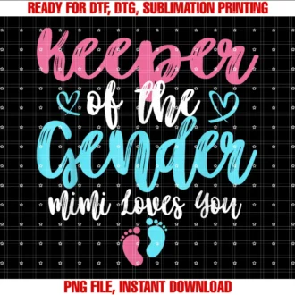 Funny Keeper of the Gender Mimi Pink or Bluekeeper of the Gender Mimi Loves You Gender Reveal Party Tee