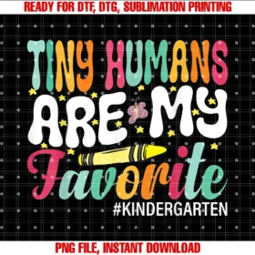 Funny Kindergarten Prek Pk Teacher Gifts Cotiny Humans Are My Favorite Funny Teaching Kindergarten Tee