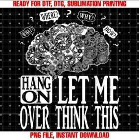 Funny Lets Over Think This for Men Womenhang on Let Me Over Think This Mechanical Brain Image Funny Tee
