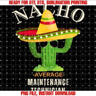 Funny Maintenance Technician Crew Matching Giftsfunny Saying Vintage Nacho Average Maintenance Technician Tee