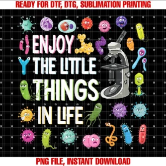Funny Microbiology Gifts for Microbiologistsenjoy the Little Things in Life Microbiology Tee