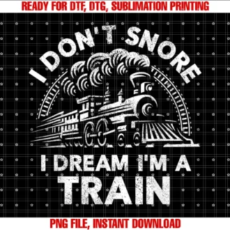 Funny Model Train Shirt Cofunny Train Shirt for Men I Dont Snore I Dream Im a Train Tee