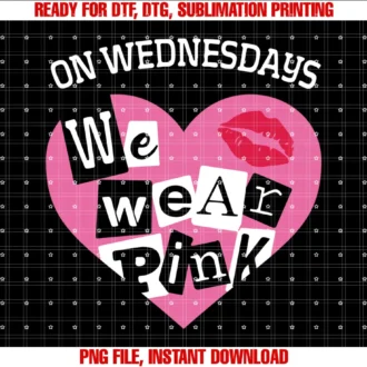 Funny on Wednesday We Wear Pink Tee Shirton Wednesday We Wear Pink Funny Valentine Tee