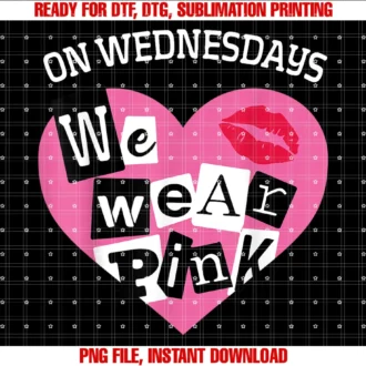 Funny on Wednesday We Wear Pink Tee Shirton Wednesday We Wear Pink Funny Valentine Tee