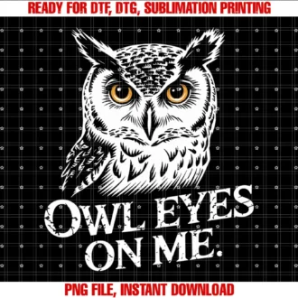 Funny Owl Lovers Bird Watching Wildlife Apparelowl Eyes on Me Funny Bird Watching Owl Lover Wildlife Tee