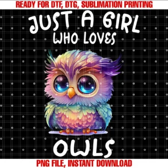 Just a Girl Who Loves Owls Shirt Bird Lover Owner Gift Tee