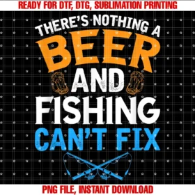 Funny Fishing and Beer Design for Triptheres Nothing a Beer and Fishing Cant Fix Tee