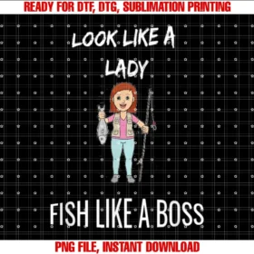 Fishing Funlook Like a Lady Fish Like a Boss Fun Fishing Women Tee