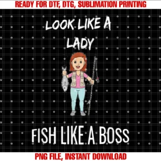 Fishing Funlook Like a Lady Fish Like a Boss Fun Fishing Women Tee