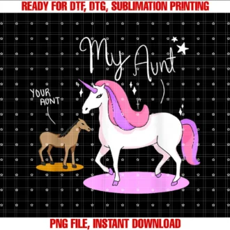 Colorful Unicorn Imaginationyour Aunt My Aunt Funny Unicorn Horse Auntie Gift Cute Tee