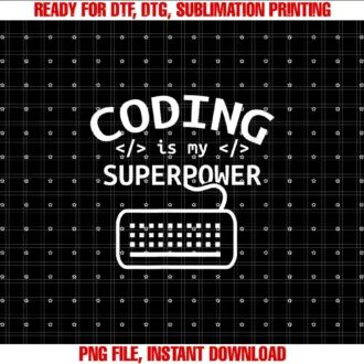 Computer Science Developer Programming Developingcoding is My Superpower Coder Code Software Programmer Tee
