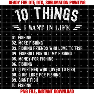 Cool Fishing Sportfishing Outdoor Sport Stufffishing 10 Things I Want in Life Funny Vintage Retro Lov Tee