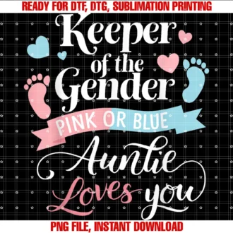 Cool Gender Reveal Auntkeeper of the Gender Loves Aunt You Auntie Baby Announcement Tee