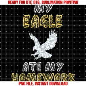 Cool Large Eagles Funny Flying Animal Gift Designsmy Eagle Ate My Homework Hawk Animal Kid Back to School Tee