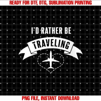 Cool Long Distance Travel Lover Gifts and Shirtswomens Id Rather Be Traveling Funny World Traveler Quote Tee