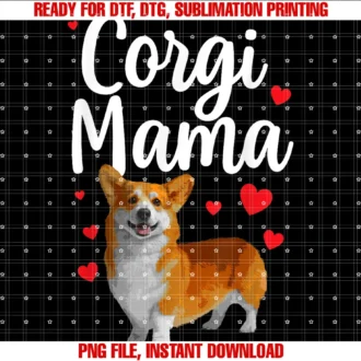 Corgi Gifts Corgi Stuff Dog Lover Accessoriesfunny Corgi Art for Mom Mama Women Welsh Corgi Dog Lovers Tee