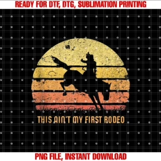 Country Cowgirl Cowboy Howdy Cothis Aint My First Rodeo Retro Horse Wrangler Mens Cowboy Tee