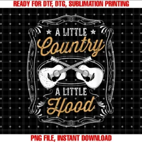 Country Music Apparel and Giftsa Little Country a Little Hood Saying Folk Music Lover Gifts Tee