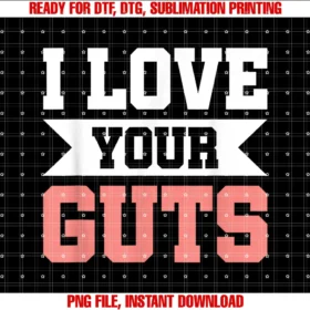 Couples Boyfriend Lover Relationshipi Love Your Guts Tee