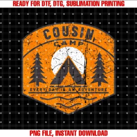 Cousin Camp Apparel Giftscousin Camp Everyday is an Adventure Summer Camping Tee