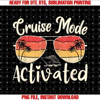 Cruise Mode Activated Cruise Ship Trip Cruisingcruise Mode Activated Vacation Funny Family Matching Group Tee