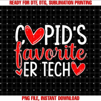 Cupids Favorite Er Tech Shirtscupids Favorite Er Tech Funny Technician Valentines Day Tee