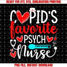 Cupids Favorite Psych Nurse Shirtscupids Favorite Psych Nurse Funny Hearts Valentines Day Tee