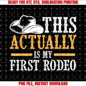 Cute Adult Children Animal Humor Men Art Giftscool This Actually is My First Rodeo Funny Cowboy Fan Tee