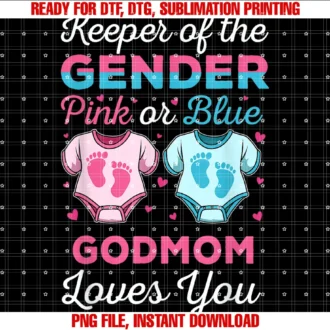 Cute Baby Announcement Pink or Bluekeeper of the Gender Godmom Loves You Baby Shower Family Tee