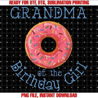 Cute Birthday Girl Shirtsfamily Donut Birthday Shirt Grandma of the Birthday Girl Tee