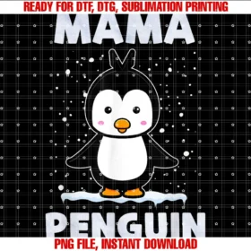 Cute Mama Mother Penguin Lovermama Penguin Lovers Mommy Mothers Day  PNG, Sublimation Design