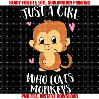 Cute Monkey Gifts and Teesjust a Girl Who Loves Monkeys Cute Monkey Lover Gift Tee