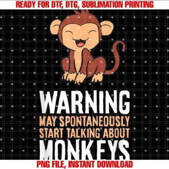 Cute Monkey Gifts and Teesmonkey Lover Warning May Spontaneously Talk About Monkeys Tee