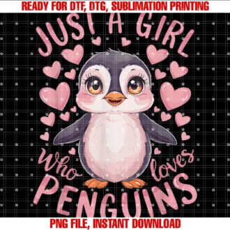 Cute Penguin Loverfunny Penguin Animal Just a Girl Who Loves Penguins Tee