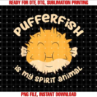 Cute Pufferfish Tees and Giftspufferfish is My Spirit Animal Funny Puffer Fish Tee