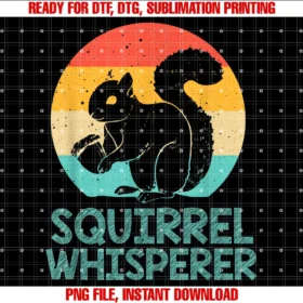 Cute Squirrel Gift Squirrel Accessories Stufffunny Squirrel Whisperer Art Men Women Kids Squirrel Lover Tee