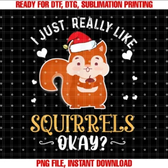 Cute Squirrel Lover Christmas Gifts for Men Womeni Just Really Like Squirrels Ok Funny Squirrel Lover Gifts Tee