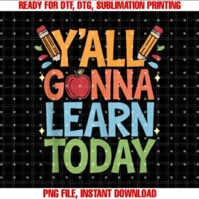 Cute Teachers Quote Back to Schoolmotivational Teaching Quotes for Teachers or Professors PNG, Sublimation Design